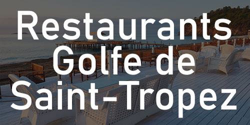 Restaurants Golfe de Saint-tropez